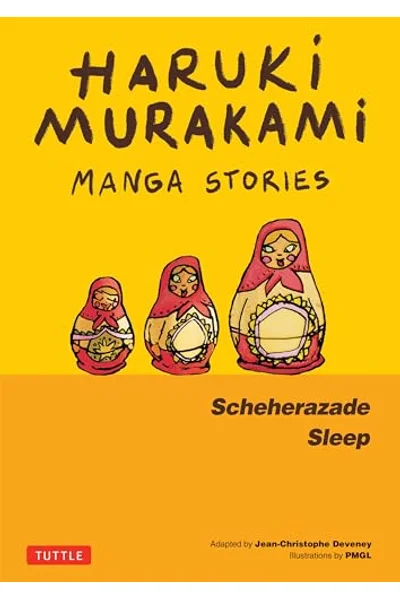 Haruki Murakami Manga Stories 3: Scheherezade; Sleep