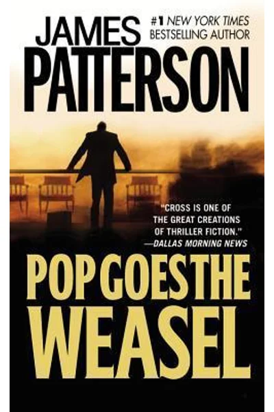 Pop Goes the Weasel (Alex Cross, #5)