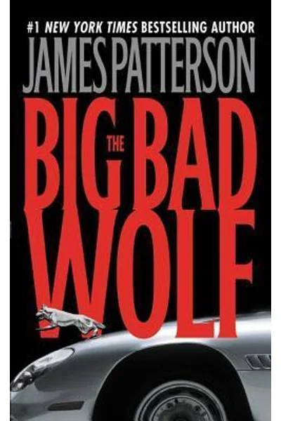 The Big Bad Wolf (Alex Cross, #9)