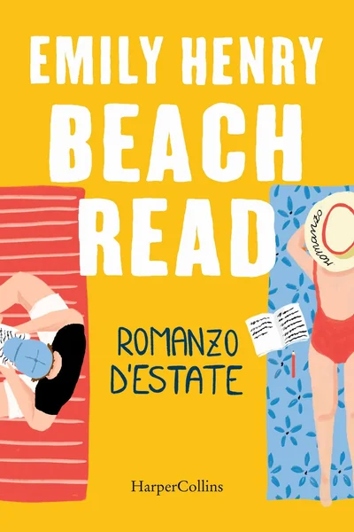 Beach read. Romanzo d'estate