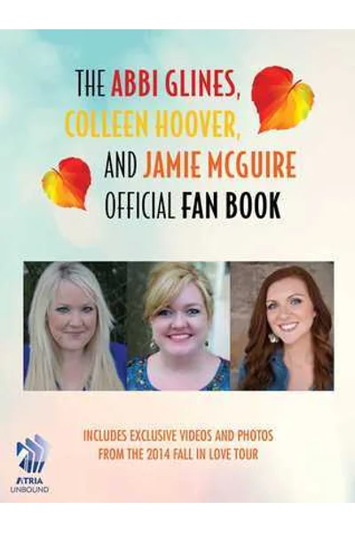 Cover of The Abbi Glines, Colleen Hoover, and Jamie McGuire Official Fan Book