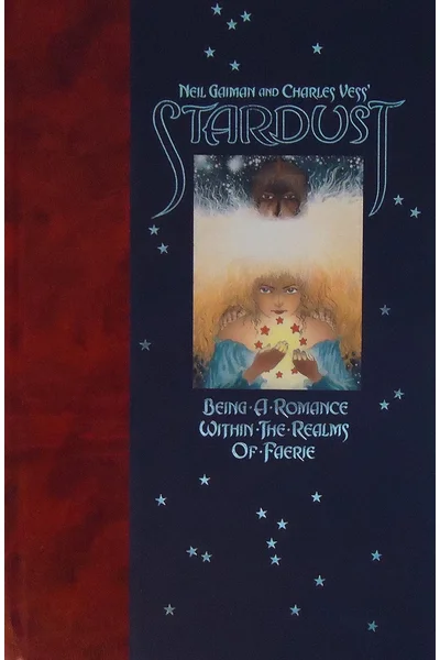 Stardust: Being a Romance Within the Realms of Faerie