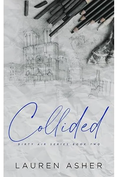 Cover of Collided Special Edition (Dirty Air Special Edition)