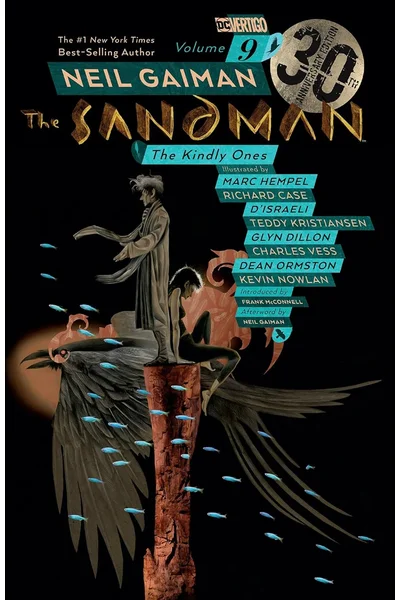 Sandman Vol. 9: The Kindly Ones 30th Anniversary Edition (The Sandman)