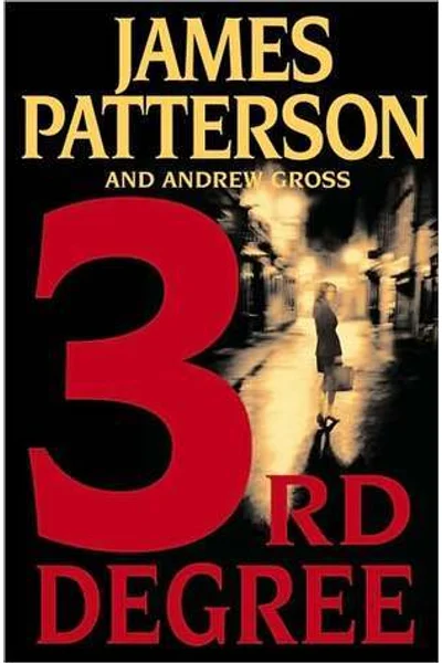3rd Degree (Women's Murder Club, #3)