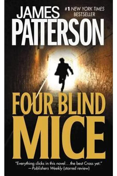 Four Blind Mice (Alex Cross, #8)