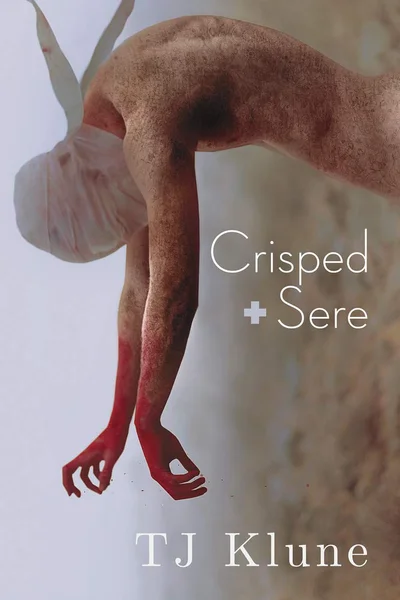 Crisped + Sere: NULL (Immemorial Year)