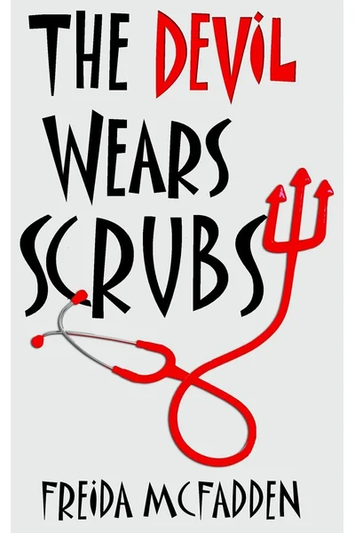 The Devil Wears Scrubs (Dr. Jane McGill)