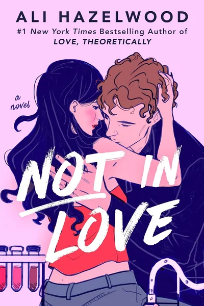 Not in Love (Not in Love, #1)