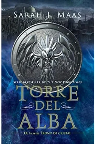 Torre del alba (Trono de cristal, #6)