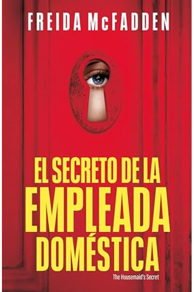 El secreto de la empleada doméstica (La empleada doméstica, #2)