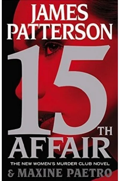 15th Affair (Women's Murder Club #15)