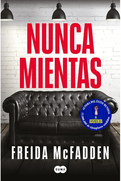 Nunca mientas