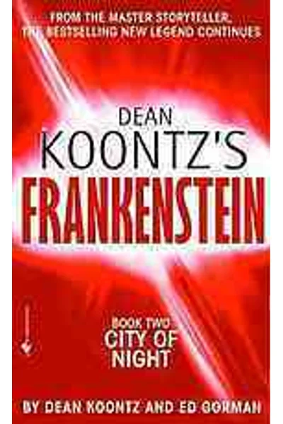 City of Night (Dean Koontz's Frankenstein, #2)
